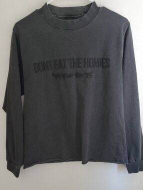 Don’t Eat the Homies Crew Neck 3D Long Sleeve Unisex Small NWOT Raw Hem